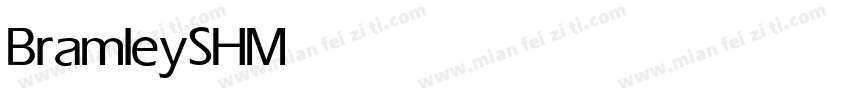 BramleySH Medium字体转换